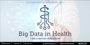 CNR – Conferenza Internazionale BDH2019 (Big Data in Health)