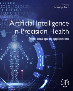 Artificial Intelligence in Precision Health : From Concept to Applications