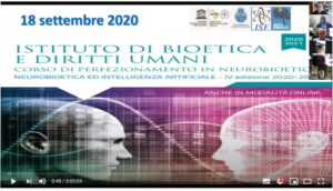 Istituto di Biotetica e Diritti Umani _Corso di Perfezionamento in neurobioetica – Neurobioetica ed Intelligenza Artificiale