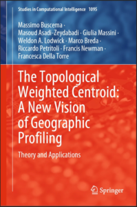 Book- The Topological Weighted Centroid: a new Vision of Geographic Profiling